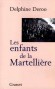 Les enfants de la Martellière - Delphine Deroo - Histoire, guerre de 1939 à 1945 - Delphine DEROO