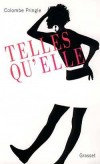 Telles qu'"Elle" - Cinquante ans d'histoire des femmes à travers le journal "Elle"  - Colombe Pringle - Journalisme - PRINGLE Colombe - Libristo