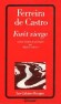 Forêt vierge - Documentaire sur l'Amazonie  dans toute sa beauté et toute son horreur - Ferreira De Castro  -   Histoire - Jose Maria FERREIRA DE CASTRO