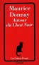 Autour du Chat Noir - Maurice Donnay -  Roman historique