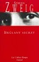 Brûlant Secret - Le manège hypocrite des adultes, observé par un enfant - Stefan Zweig - Roman - Stefan ZWEIG