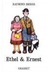 Ethel et Ernest -  Ethel et Ernest vivent le grand amour, avec ses bonheurs et ses déchirures. Le récit cru et drôle, plein d'émotion d'une traversée du siècle.  -Raymond Briggs - Roman  - BRIGGS Raymond - Libristo