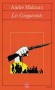 Les Conquérants  - André MALRAUX