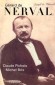Gérard de Nerval - Claude PICHOIS
