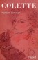 Colette - Gabrielle, Sidonie Colette - 1873-1954 - Femme de lettres française - Herbert Lottman - Biographie, écrivains