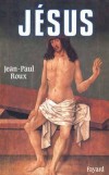Jésus - ROUX Jean-Paul - Libristo