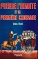 Pierre l'Ermite et la première Croisade - Pourquoi la croisade ? Qui l'a voulue ? combien ont-ils été à prendre la route et quels ont été leurs chefs ?  - Jean Flori - Biographie, histoire, religion, christianisme - Jean FLORI
