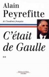 C'était de Gaulle T2 - PEYREFITTE Alain - Libristo