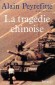 Tragédie chinoise (la) - Alain PEYREFITTE
