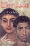 Flavius Josèphe T2 - Les Fils - FEUCHTWANGER Lion - Libristo