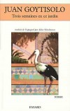 Trois semaines en ce jardin - GOYTISOLO Juan - Libristo