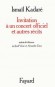 Invitation à un concert officiel - Ismaïl KADARE