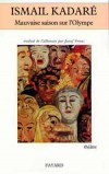 Mauvaise Saison sur l'Olympe - KADARE Ismaïl - Libristo