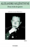 Deux récits de guerre - SOLJENITSYNE Alexandre Isaievitch - Libristo