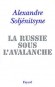 Russie sous l'avalanche (la) - Alexandre Isaievitch SOLJENITSYNE