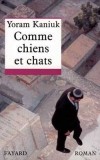 Comme chiens et chats - KANIUK Yoram - Libristo