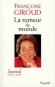 Rumeur du monde (la) - Françoise GIROUD