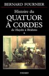 Histoire du quatuor à cordes - T1 -  Bernard Fournier -  Art, musiques classique et moderne - FOURNIER Bernard - Libristo