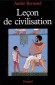 Leçon de civilisation - André BERNAND
