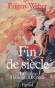 Fin de siècle - Eugen WEBER