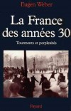 France des années 30 (la) - WEBER Eugen - Libristo