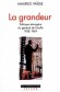 La grandeur - Politique étrangère du général de Gaulle - 1958-1969 - Première étude globale sur la politique étrangère de 1958 à 1969  - Par Maurice Vaïsse - Histoire, France - Maurice VAISSE