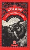 Le Tour du monde en 80 jours - Phileas Fogg parie avec les membres de son club qu’il fera le tour de la terre en 80 jours. - Jules Verne - Classique - VERNE Jules - Libristo