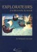 Explorateurs à la Découverte du Monde - 100 CARTES DETAILLEES  - 300 ILLUSTRATIONS - Histoire, Monde -  Collectif