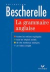 Bescherelle La grammaire anglaise - MALAVIEILLE Michèle, ROTGE Wilfrid - Libristo