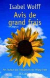 Avis de grand frais - Wolff Isabel - Libristo