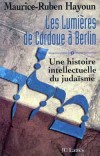 Lumières de Cordoue à Berlin (les) T1 - HAYOUN Maurice-Ruben - Libristo