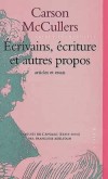 Ecrivains, écriture et autres propos - McCULLERS Carson - Libristo