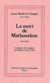 Mort de Mathusalem (la) - SINGER Bashevis Isaac - Libristo