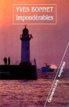  Impondérables   -  Yves Bonnet -  Roman, aventure - BONNET Yves - Libristo