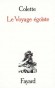 Voyage égoïste (le)