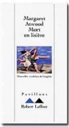 Mort en lisière - Atwood Margaret - Libristo