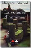 Voleuse d'hommes (la) - Atwood Margaret - Libristo