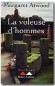 Voleuse d'hommes (la) - Margaret Atwood