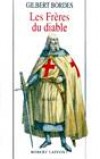 Les Frères du diable - Bordes Gilbert - Libristo
