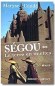  Ségou   -  Tome 2  -   La terre en miettes  -   Maryse Condé  -  Roman - Maryse CONDE