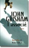 Associé (l') - GRISHAM John - Libristo