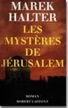 Les mystères de Jérusalem - HALTER Marek - Libristo