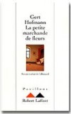 Petite marchande de fleurs (la) - HOFMANN Gert - Libristo