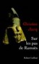 Sur les pas de Ramsès - Christian Jacq