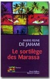 Le Sortilège des Marassa - JAHAM (de) Marie Reine - Libristo