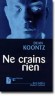 Ne crains rien - Dean KOONTZ