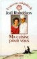 Ma cuisine pour vous - Joël ROBUCHON