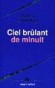 Ciel brûlant de minuit