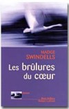 Les brûlures du coeur - SWINDELLS Madge - Libristo
