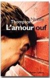 L'amour ouf - THOMPSON Neville - Libristo